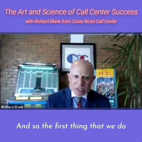 and-so-the-first-thing-that-we-do.RICHARD-BLANK-COSTA-RICAS-CALL-CENTER-PODCAST.jpg